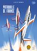Télécharger le livre :  La patrouille de France illustrée