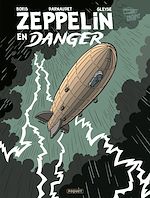 Télécharger le livre :  ZEPPELIN EN DANGER