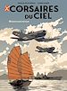 Télécharger le livre :  Corsaires du ciel T1