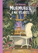 Télécharger le livre :  MURMURES A MA PLANTE