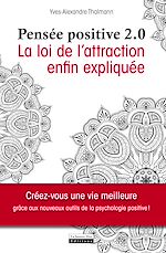 Télécharger le livre :  La pensée positive 2.0