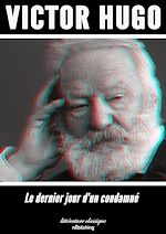 Télécharger le livre :  Le Dernier Jour d'un condamné