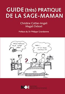 Télécharger le livre :  Guide (très) pratique de la sage-maman