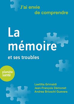 Télécharger le livre :  J'ai envie de comprendre…La mémoire