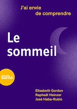 Télécharger le livre :  J'ai envie de comprendre… Le sommeil