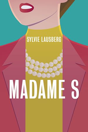 Téléchargez le livre :  Madame S