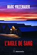 Télécharger le livre :  L'aigle de sang