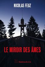 Télécharger le livre :  Le Miroir des âmes