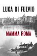 Télécharger le livre :  Mamma Roma