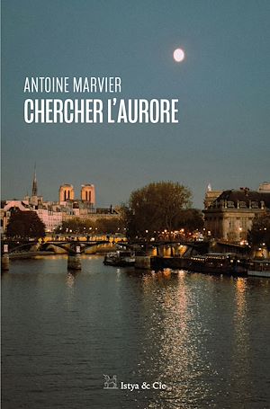 Téléchargez le livre :  Chercher l'aurore