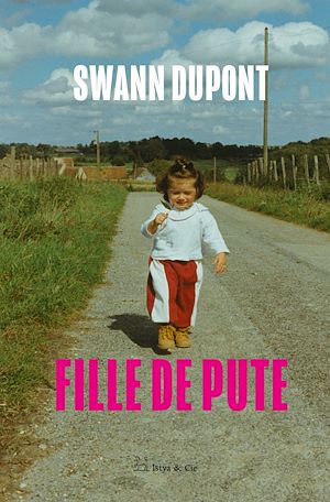 Téléchargez le livre :  Fille de pute