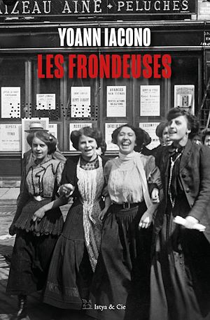 Téléchargez le livre :  Les frondeuses