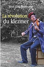 Télécharger le livre :  La révolution du Klezmer