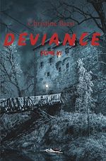 Télécharger le livre :  Déviance - Tome 3
