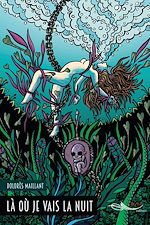 Télécharger le livre :  Là où je vais la nuit