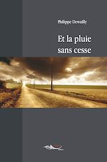 Télécharger le livre :  Et la pluie sans cesse