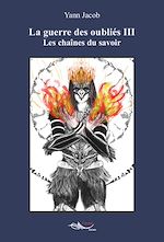 Télécharger le livre :  La guerre des oubliés - Tome 3