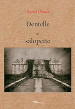 Télécharger le livre :  Dentelle et salopette