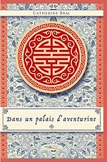 Télécharger le livre :  Dans un palais d'aventurine
