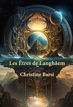 Télécharger le livre :  Les êtres de Langhãem