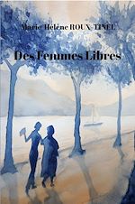 Télécharger le livre :  Des femmes libres