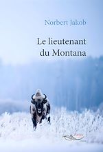 Télécharger le livre :  Le lieutenant du Montana