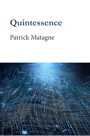 Téléchargez le livre :  Quintessence