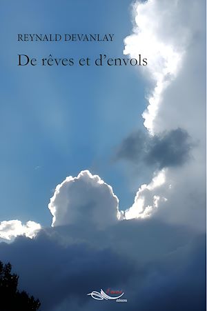Téléchargez le livre :  De rêves et d'envols