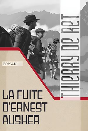 Téléchargez le livre :  La fuite d'Ernest Ausher