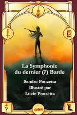 Télécharger le livre :  La Symphonie du dernier (?) barde