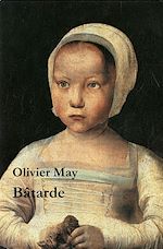 Télécharger le livre :  Bâtarde