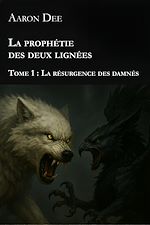 Télécharger le livre :  La prophétie des deux lignées - Tome 1