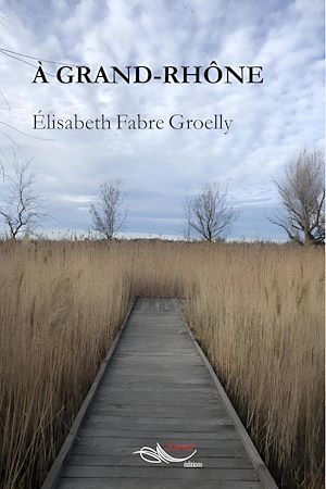 Téléchargez le livre :  À Grand-Rhône
