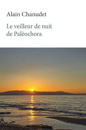 Téléchargez le livre :  Le veilleur de nuit de Palèochora