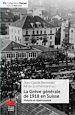Télécharger le livre :  La Grève générale de 1918 en Suisse