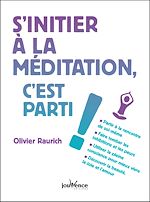 Télécharger le livre :  S'initier à la méditation, c'est parti !