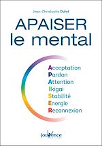 Télécharger le livre :  Apaiser le mental