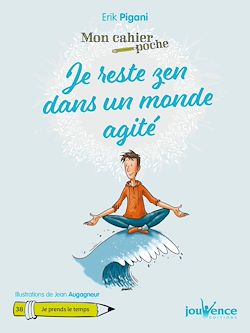 Télécharger le livre :  Mon Cahier Poche : Je reste zen dans un monde agité