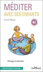 Télécharger le livre :  Méditer avec ses enfants