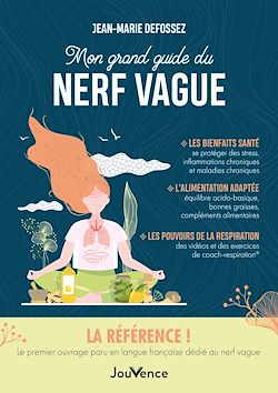 Télécharger le livre :  Mon grand guide du nerf vague
