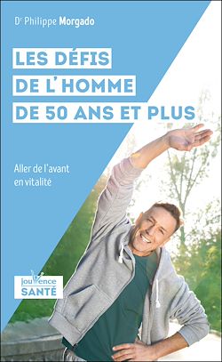 Télécharger le livre :  Les défis de l'homme de 50 ans et plus
