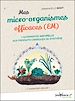 Télécharger le livre :  Mes micro-organismes efficaces