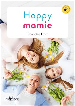 Télécharger le livre :  Happy Mamie