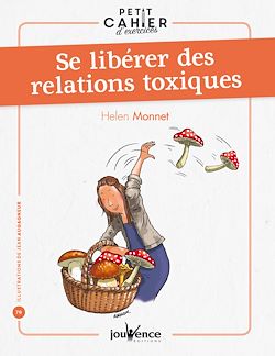Télécharger le livre :  Petit cahier d'exercices : Se libérer des relations toxiques