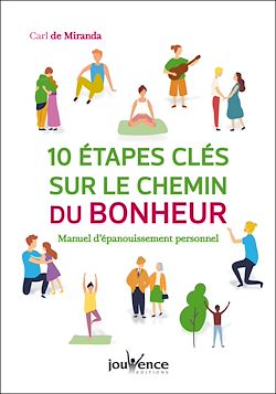 Télécharger le livre :  10 étapes clés sur le chemin du bonheur