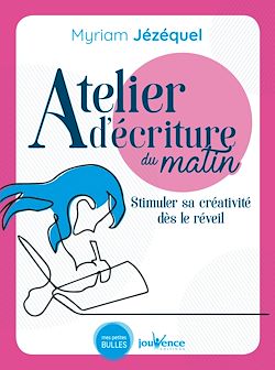 Télécharger le livre :  Atelier d'écriture du matin
