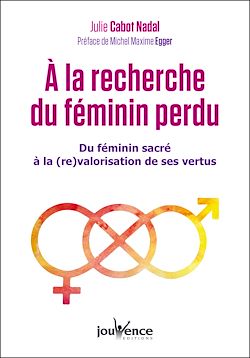 Télécharger le livre :  À la recherche du féminin perdu