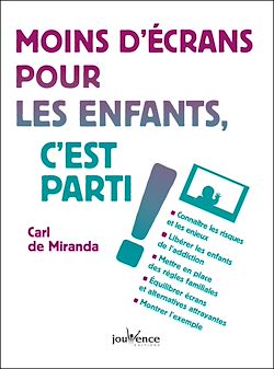 Télécharger le livre :  Moins d'écrans pour les enfants, c'est parti !