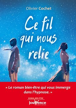 Télécharger le livre :  Ce fil qui nous relie