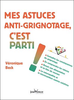 Télécharger le livre :  Mes astuces anti-grignotage, c'est parti !